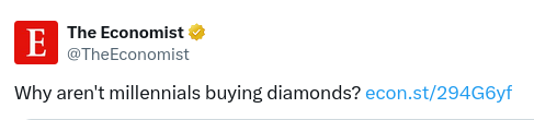 why aren’t Millennials buying diamonds tweet from the economist